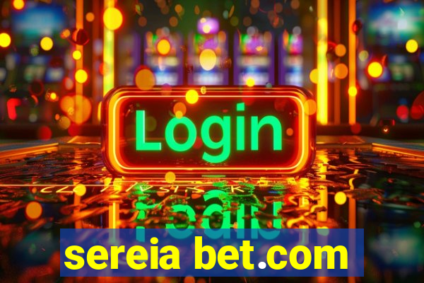 sereia bet.com